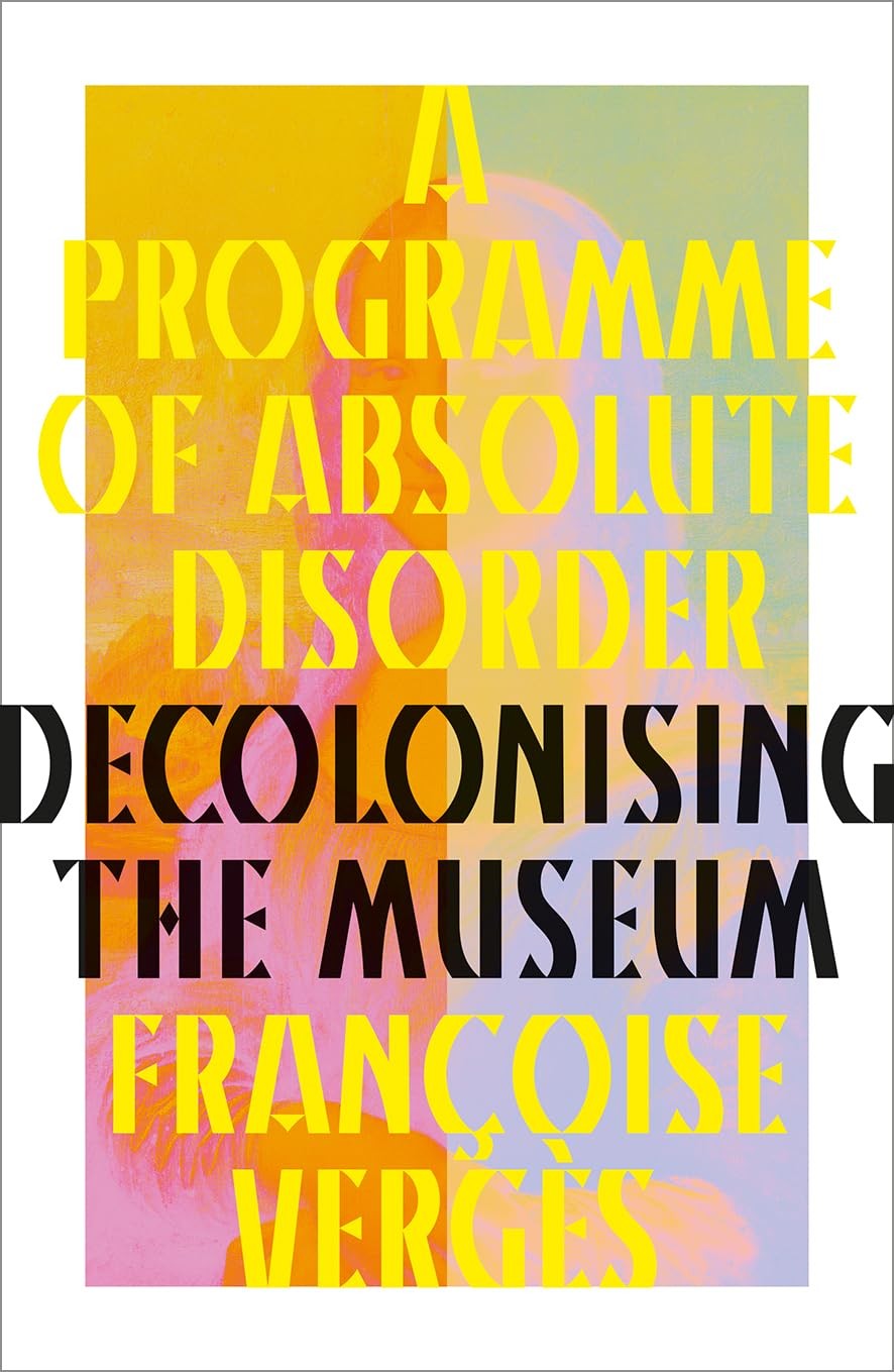 A Programme of Absolute Disorder by Franoise Vergs, Paul Gi... - - Image 3
