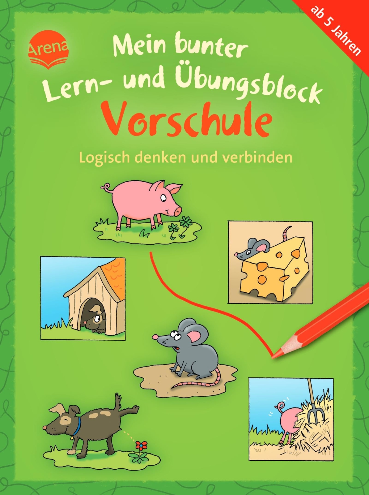 Carola Schäfer  Mein bunter Lern- und Übungsblock Vorschule. Logisch (Tascabile)