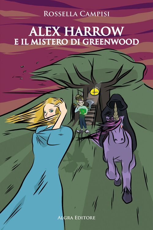 Libri Rossella Campisi - Alex Harrow E Il Mistero Di Greenwood