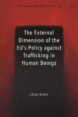 Chloé Brière The External Dimension of the EU s Policy a (Paperback) (UK IMPORT)