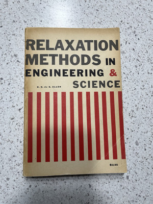 Relaxation Methods in Engineering & Science by D. N. de G. Allen (1964)