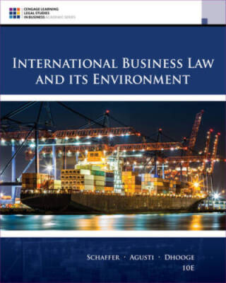 International Business Law and Its Environment (Cengage Learning Legal St - GOOD