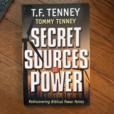 Secret Sources of Power: Rediscovering Biblical Power Points - T. F. Tenney|...