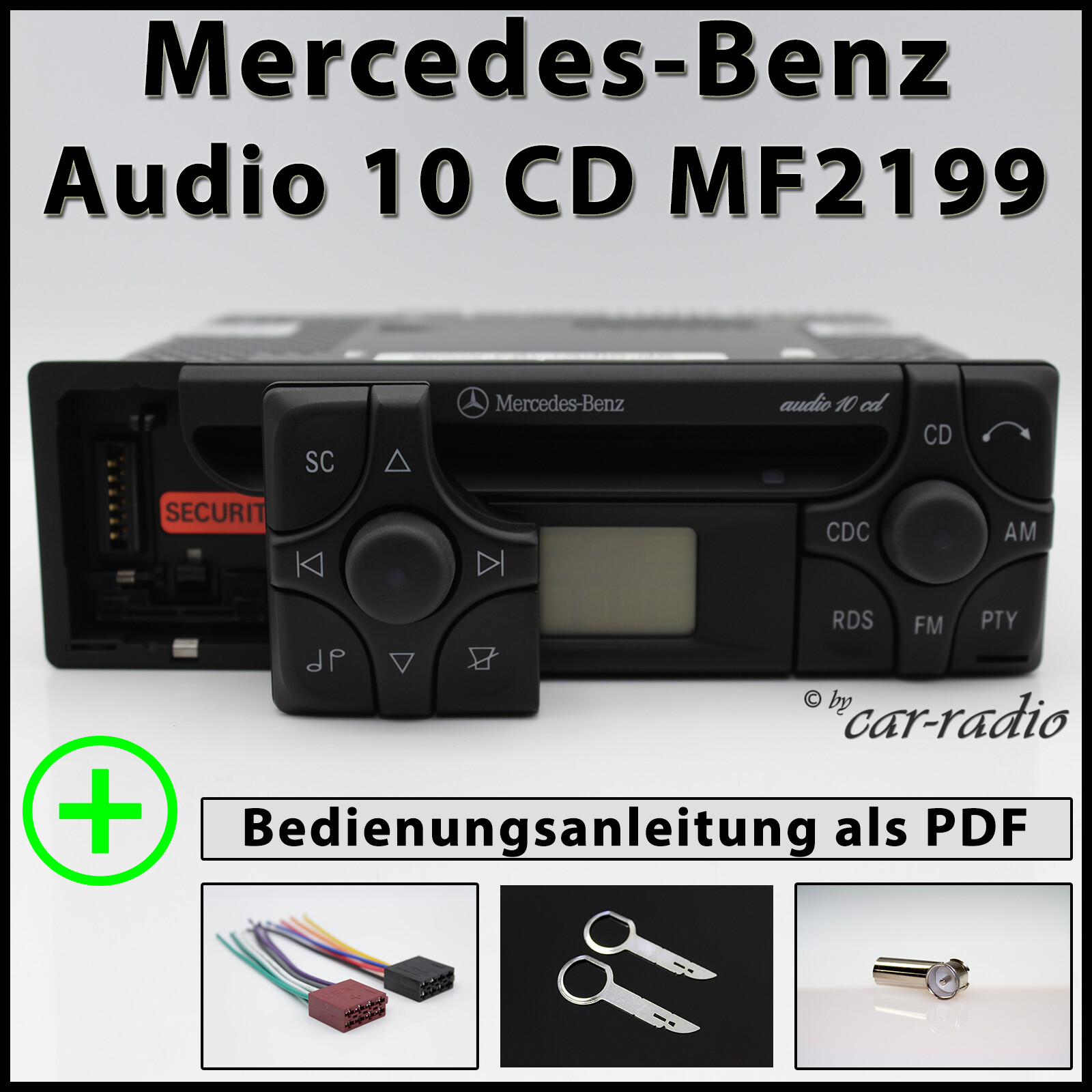  Mercedes Audio 10 CD MF2199 Bluetooth MP3 Autoradio  CD-R 1-DIN