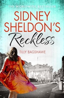Sidney Sheldon s Reckless, Bagshawe, Tilly