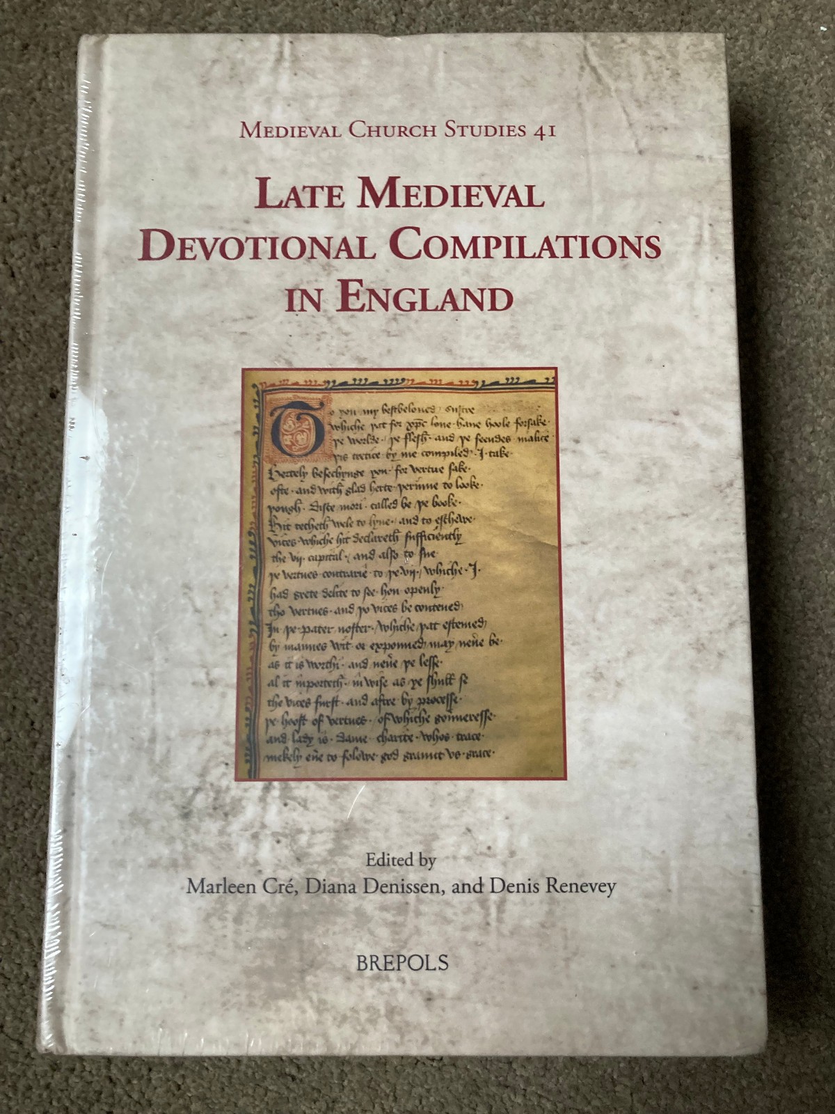 Late Medieval Devotional Compilations in England by Marleen Cre (2020 hardcover)