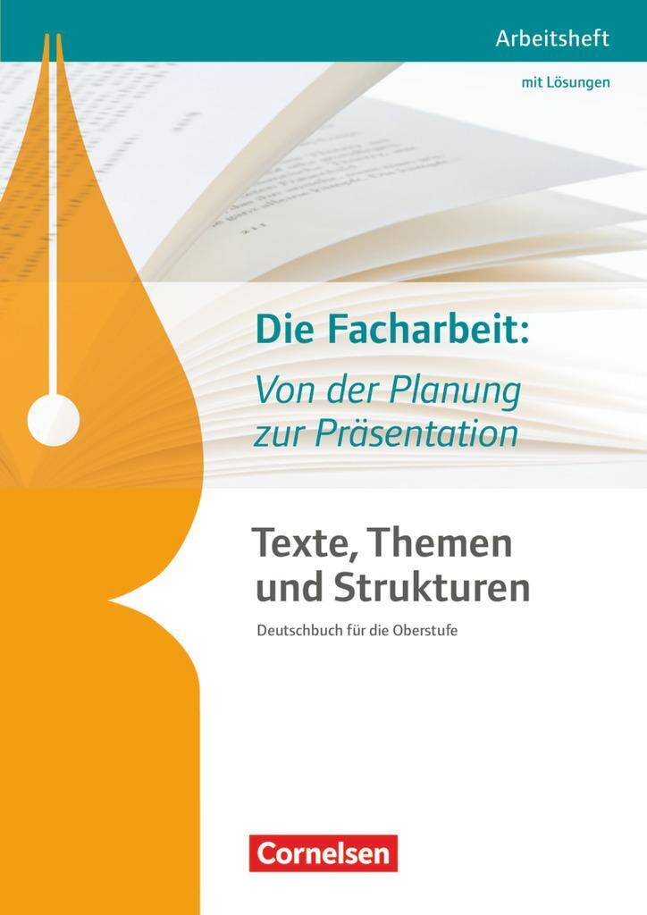 Thumbnail - Texte, Themen Und Strukturen: Die Facharbeit: Von Der Planung Zur
