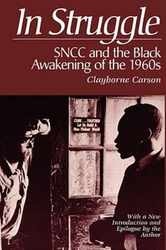 In Struggle: Sncc and the Black Awakening of the 1960s by Carson, Clayborne - Picture 1 of 1