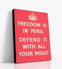 Vintage War Canvas - Freedom In Peril - Defend Mightily