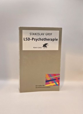 Stanislav Grof, LSD-Psychotherapie Grof, Stanislav: