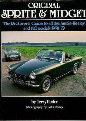 Original Sprite And Midget Bugeye Restoration & Buyer'S  Guide Book