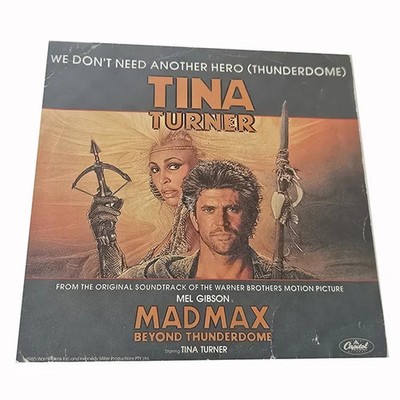 45T   Mad max Beyond Thunderdome Tina Turner We don t need another hero