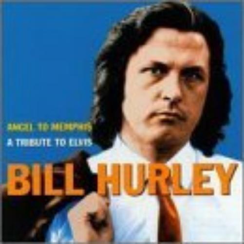 Bill Hurley Angel to Memphis: A Tribute to Elvis (CD)