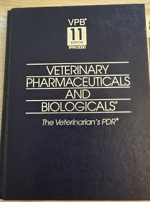 Veterinary Pharmaceuticals and Biologicals 1999 Edition 11