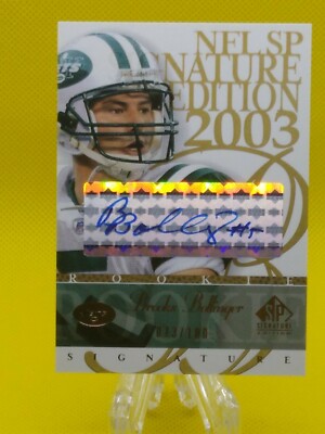 Brooks Bollinger 2003 SP Signature Edition AUTOGRAPH Wisconsin NY Jets *79/100*