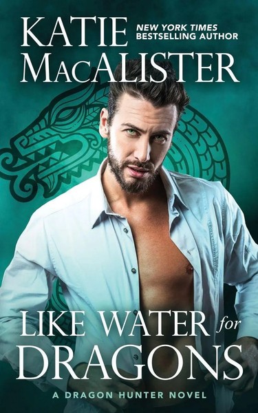 Katie Macalister | Like Water For Dragons | Taschenbuch | Englisch (2026)-image
