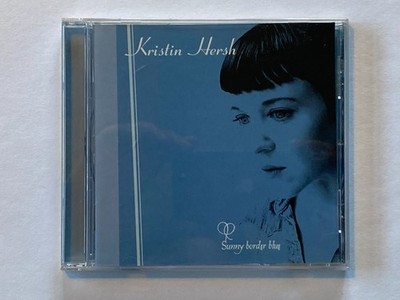 Kristin Hersh - Sunny Border Blue | critically acclaimed CD by female alt rocker