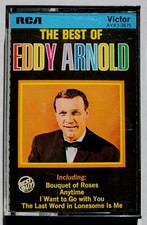 EDDY ARNOLD - THE BEST OF EDDY ARNOLD CASSETTE RCA AYK1-3675