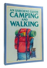David Watkins AN USBORNE GUIDE CAMPING AND WALKING 1st Edition Thus 1st Printin