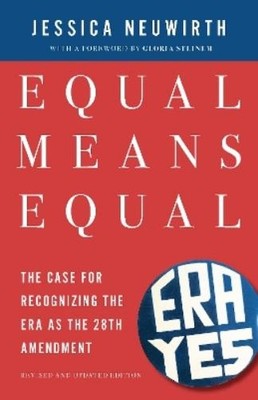 Jessica Neuwirth Equal Means Equal (Taschenbuch) (US IMPORT)