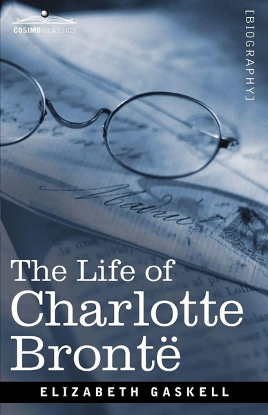 Elizabeth Cleghorn Gaskell | The Life Of Charlotte Bronte | Taschenbuch (2008)-image