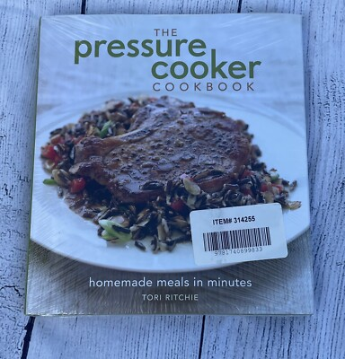 #ad The Pressure Cooker Cookbook : Homemade Meals in Minutes by Tori Ritchie 2012 $3.75