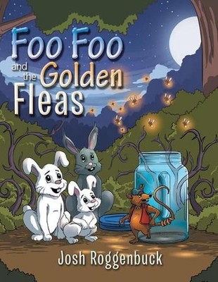 Foo Foo and the Golden Fleas by Josh Roggenbuck (English) Paperback Book