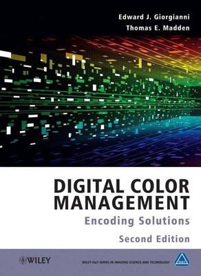 Digitales Farbmanagement: Codierungslösungen von Edward J. Giorgianni (Englisch) H