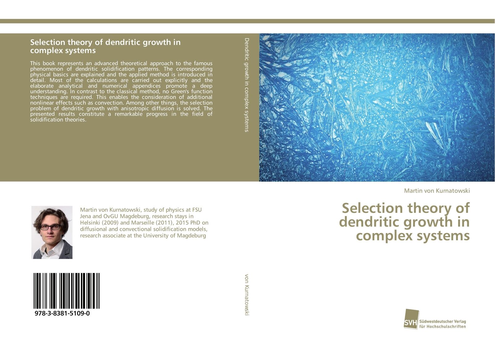 Thumbnail - Martin Von Kurnatowski | Selection Theory Of Dendritic Growth In