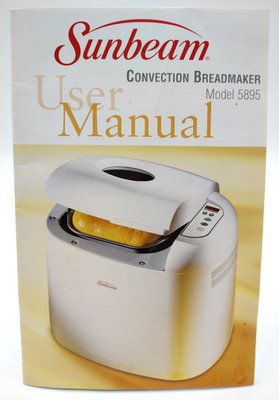 Sunbeam 5895 Bread Maker REPLACEMENT USER MANUAL Recipe Book - 20pg Instructions