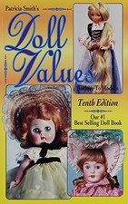 Patricia Smiths Doll Values- - VERY GOOD