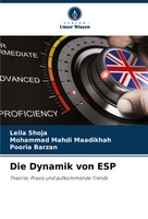 Leila Shoja (U. A.) | Die Dynamik Von Esp | Taschenbuch | Deutsch (2024) | 72 S.