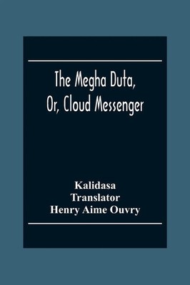 Unknown | The Megha Duta, Or, Cloud Messenger | Taschenbuch | Englisch (2020)