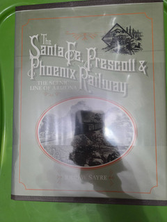 D THE SANTA FE PRESCOTT & PHOENIS RAILWAY ATSF JOHN W SAYRE HARDCOVER BOOK USED