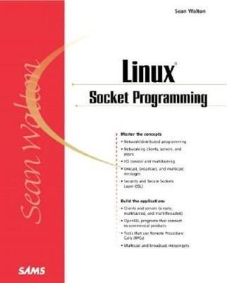 Linux Socket Programming - Paperback By Walton, Sean - GOOD