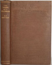 YARN OF A YEOMAN, Hatton. WW1 Middlesex Imperial Yeomanry Palestine, Gallipoli