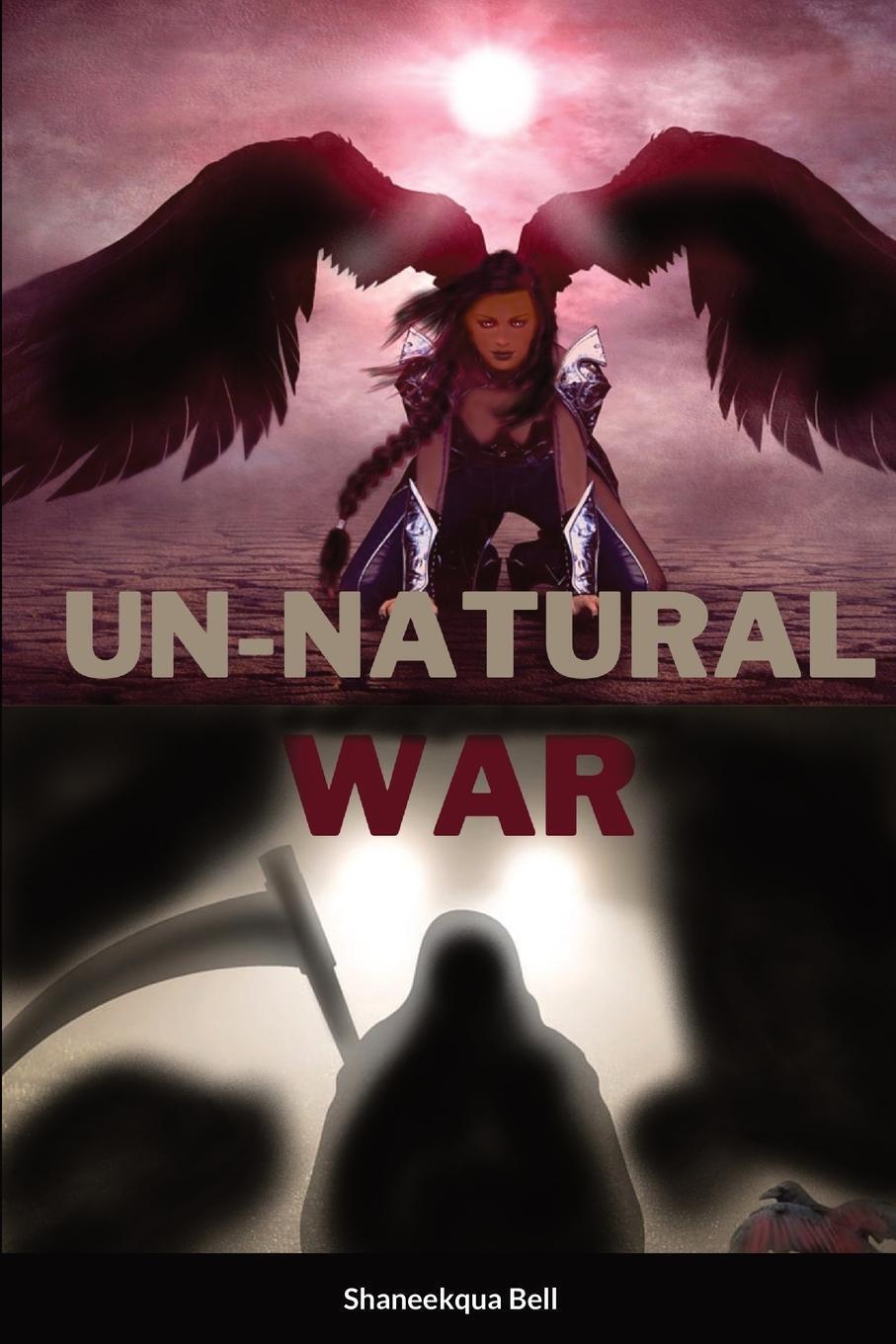 Thumbnail - Shaneekqua Bell | Un-natural War | Taschenbuch | Englisch (2023) |