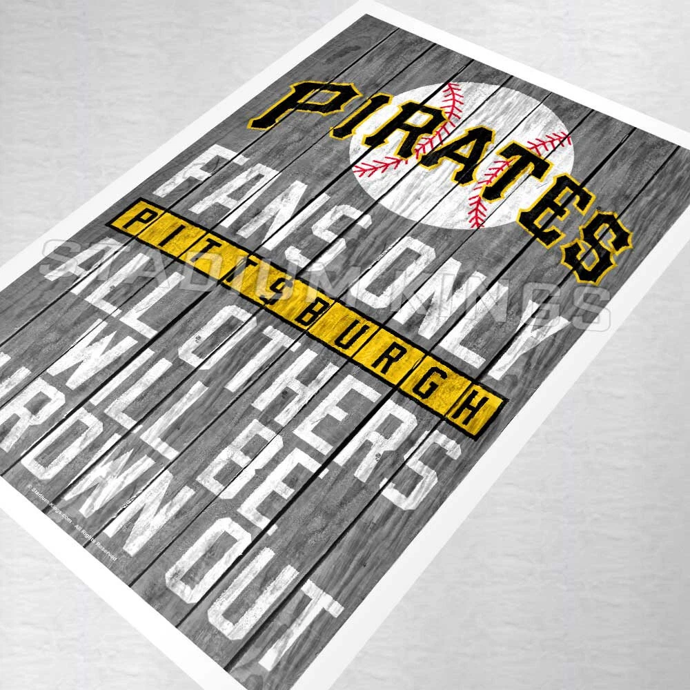 Pittsburgh Pirates Team Fans Only Fan Cave Sign Wall Art Print