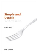 Giles Colborne Simple and Usable Web, Mobile, and Intera (Paperback) (US IMPORT)