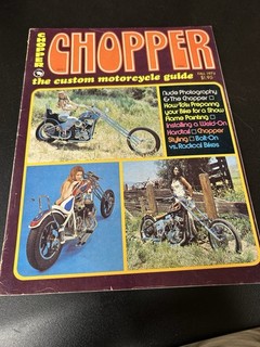 Chopper The Custom Motorcycle Guide Custom Issue Motorcycle Magazine Fall 1974