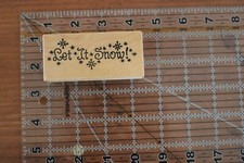 DARCIE'S LET IS SNOW Saying Phrase Winter Wood Rubber Stamp T