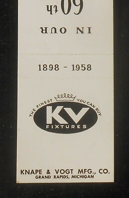 1958 60th Year KV Fixtures Finest You Buy Knape & Vogt Mfg. Co. Grand Rapids MI