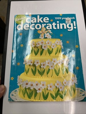 Wilton Cake Decorating 1999 Yearbook Book Magazine