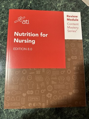 Nutrition for Nursing Edition 8.0 : Content Mastery Series Review Module by...