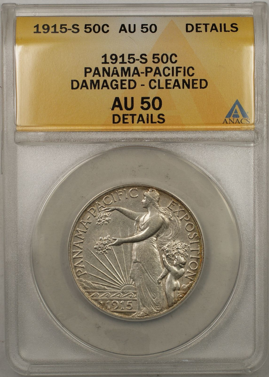 1915-S Panama Pacific Silver Coin 50C ANACS AU-50 Damaged Cleaned