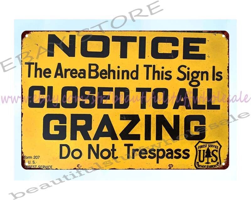 Closed Area - No Grazing or Trespassing - Metal Sign