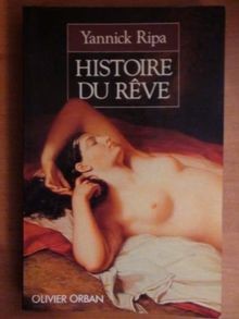 Histoire du reve : regards sur limaginaire des f... | Buch | Zustand akzeptabel
