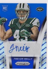 2014 Trevor Reilly Prizm Team Logo  Auto  RC 8/25    #AR-TR (A1813) $6 MAX SHIP