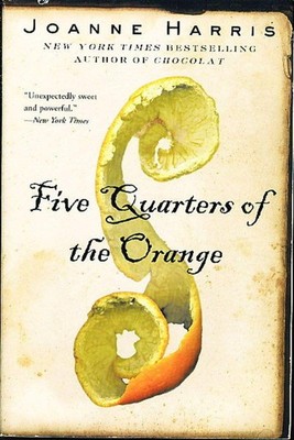 Five Quarters of the Orange by Harris