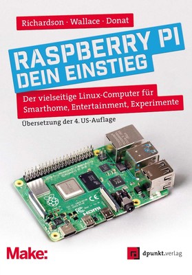 Matt Richardson (u. a.) | Raspberry Pi - dein Einstieg | Taschenbuch | Deutsch